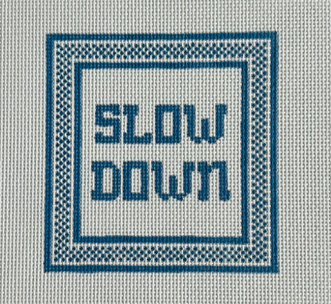 Slow Down Square (KCN Designers)