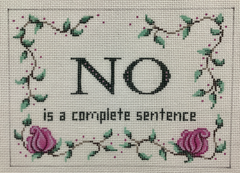 No is a Complete Sentence (Patti Mann)