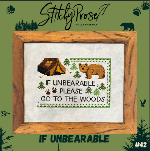 If Unbearable (Stitchy Prose)