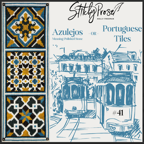 Portuguese Tiles (Stitchy Prose)