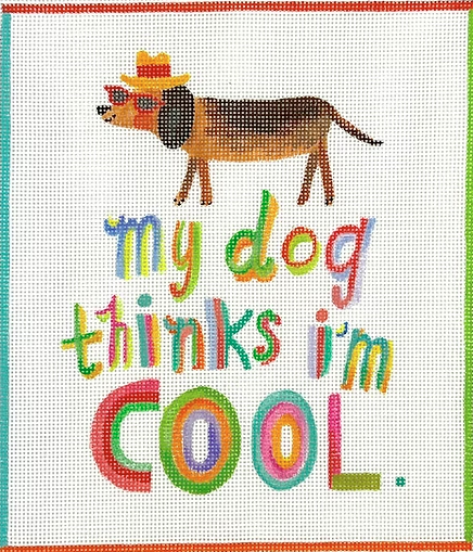 My Dog Thinks I'm Cool (Kate Dickerson)