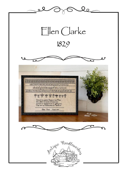 Ellen Clarke 1829 (Antique Needleworkers)