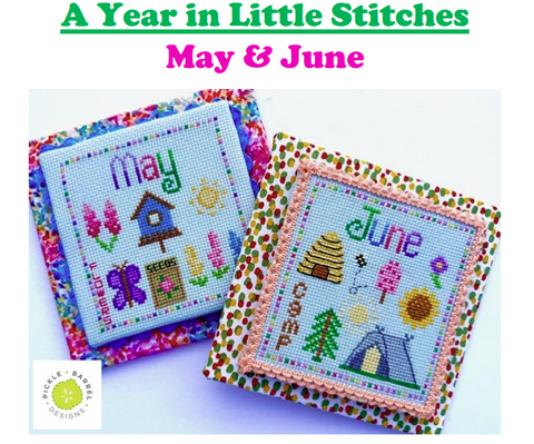 A year in Little Stitches - May/June (Pickle Barrel)
