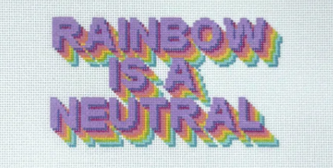 Rainbow is a Neutral (Stitchtent)