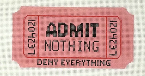 Admit Nothing (Stitchtent)