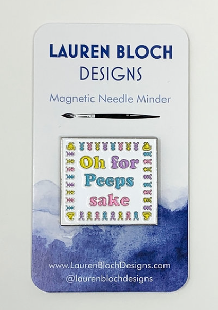 Needle Minder - Oh for Peeps Sake (Lauren Bloch Designs)