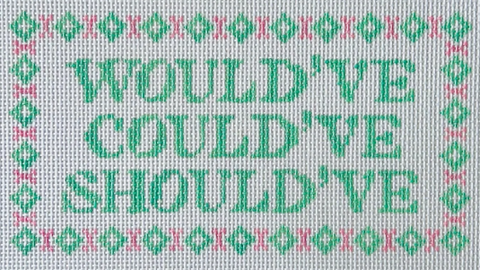 Would've, Could've Should've (KCN Designers)