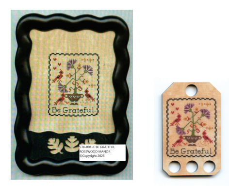 Be Grateful - Small Thread Keep & Chart (Rosewood Manor)