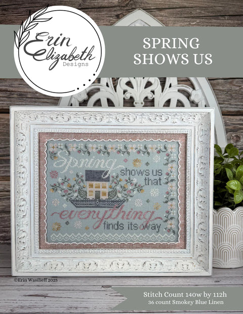 Spring Shows Us (Erin Elizabeth)