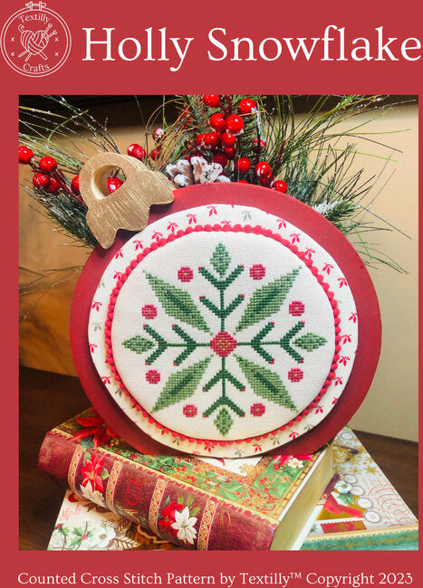 Holly Snowflake (Textilly Crafts)