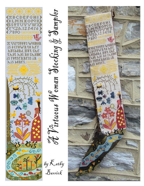 A Virtuous Woman Stocking & Sampler (Kathy Barrick)