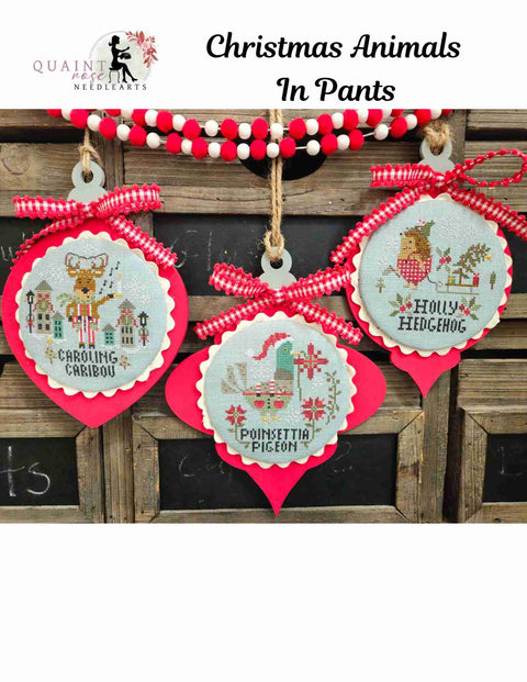 Christmas Animals in Pants (Quaint Rose NeedleArts)