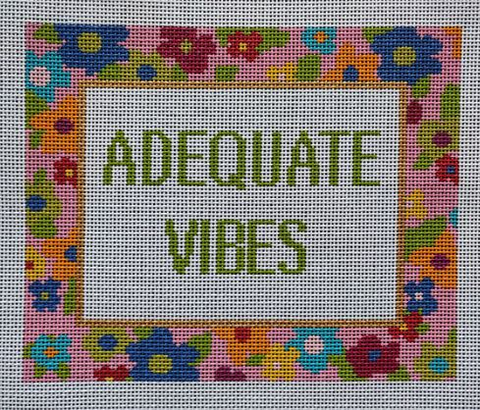 Adequate Vibes (Stitchtent)
