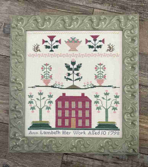 Ann Lambeth 1798 (From the Heart NeedleArt)