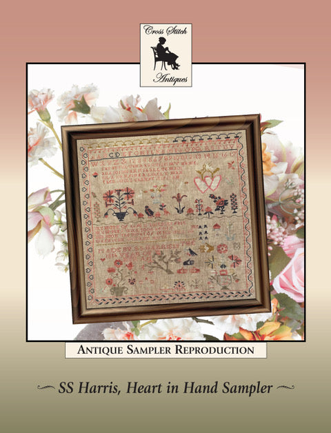 SS Harris, Heart in Hand Sampler (Cross Stitch Antiques)