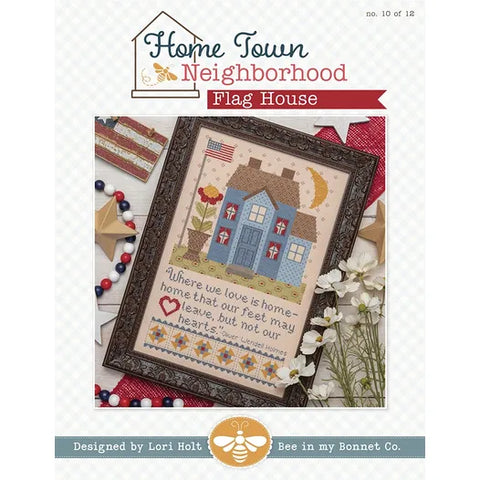 Home Town Neighborhood - Flag House (Its Sew Emma)