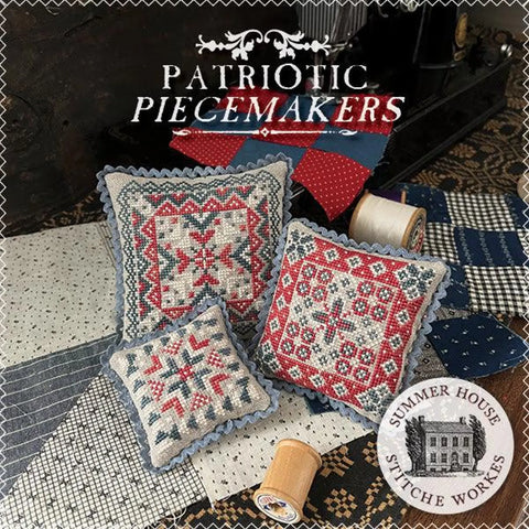 Patriotic Piecemakers (Summer House Stitche Workes)