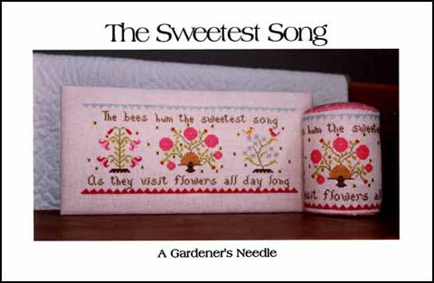 Sweetest Song, The (A Gardeners Needle)