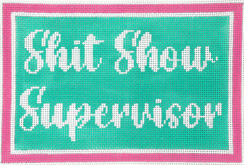 Shit Show Supervisor (Meredith Collection)