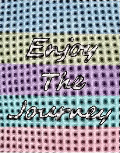 Enjoy the Journey