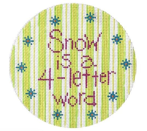 Snow is a 4-Letter Word w/Lime Stripe Background