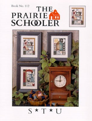 S*T*U - Prairie Schooler, The