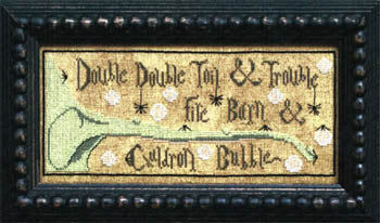 Toil and Trouble