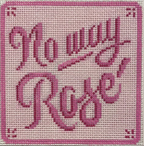 No Way Rose'