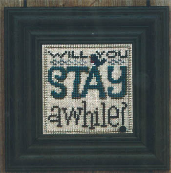 Welcome to Our Home - Will You Stay A While