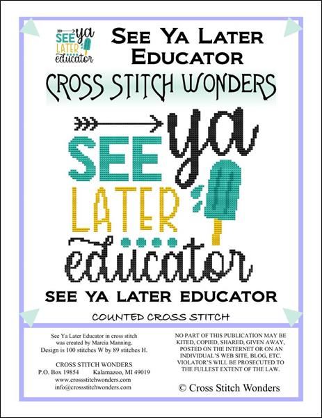 Schools Out - See Ya Later Educator