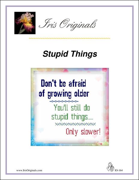 Stupid Things
