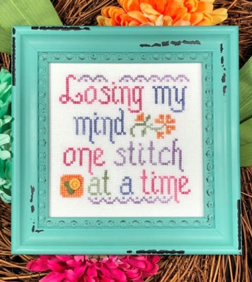 Losing My Mind One Stitch at a Time