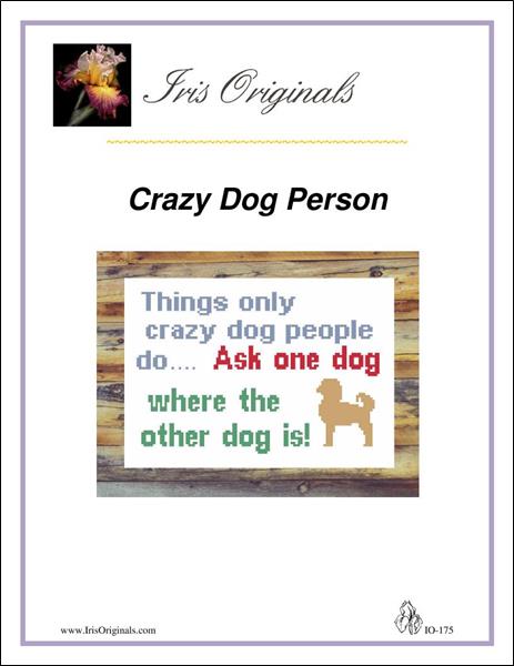 Crazy Dog Person