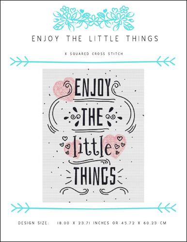 Enjoy the Little Things