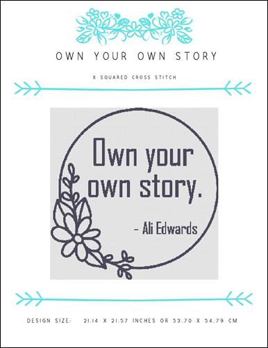 Own Your Own Story