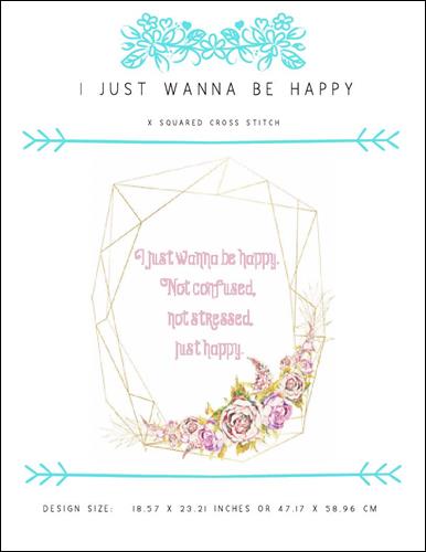 I Just Wanna Be Happy
