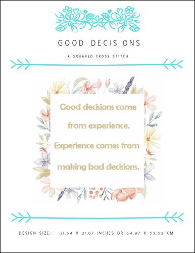 Good Decisions