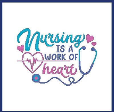 Nursing is a Work of Heart