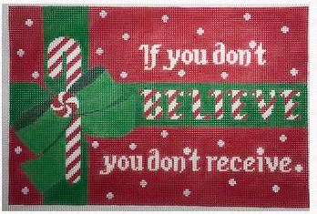 If You Donâ€™t Believe You Donâ€™t Receive