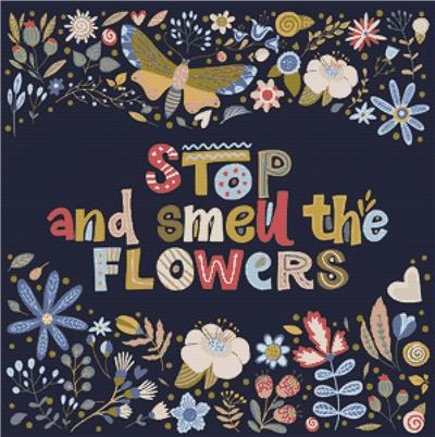 Stop and Smell the Flowers