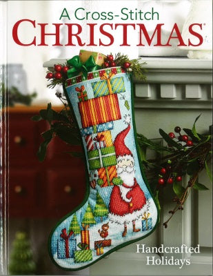 Cross Stitch Christmas, A - Handcrafted Holidays