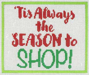 Tis Always the Season to SHOP !