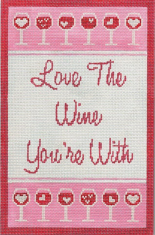 Love the Wine Youâ€™re With
