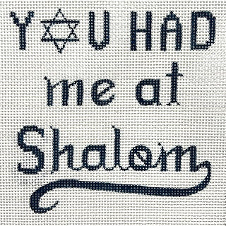You had me a Shalom